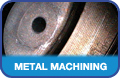 Metal Machining